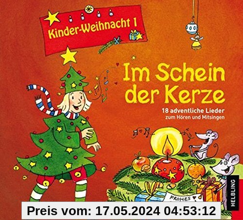 Kinderweihnacht - Im Schein der Kerze, 1 Audio-CD